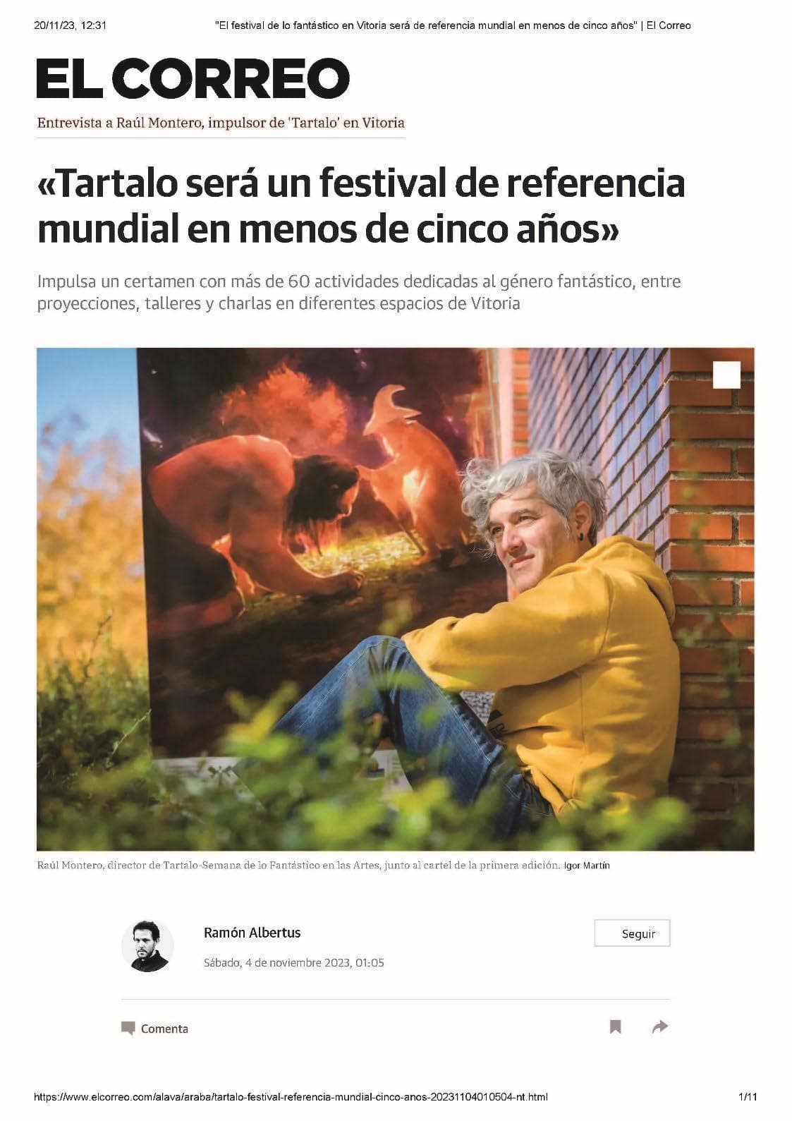 «Tartalo will be a world reference festival in less than five years»